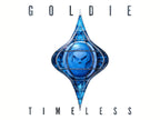 GOLDIE - TIMELESS (30TH ANNIVERSARY) - 1