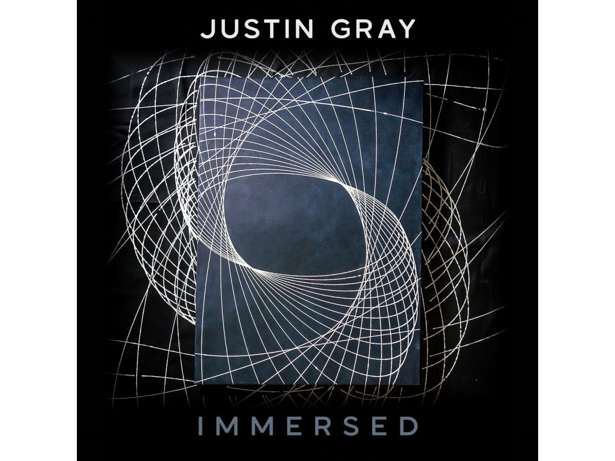 JUSTIN GRAY - IMMERSED - BLU-RAY AUDIO - 1