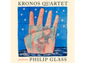 KRONOS QUARTET - PERFORMS PHILIP GLASS - 1